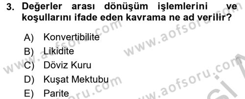 Dış Ticaret İşlemleri ve Belgeleri Dersi 2016 - 2017 Yılı 3 Ders Sınav Soruları 3. Soru