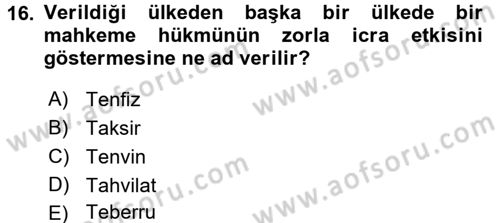 Dış Ticaret İşlemleri ve Belgeleri Dersi 2016 - 2017 Yılı (Vize) Ara Sınav Soruları 16. Soru