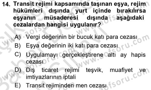 Dış Ticaret İşlemleri ve Belgeleri Dersi 2016 - 2017 Yılı (Final) Dönem Sonu Sınavı 14. Soru