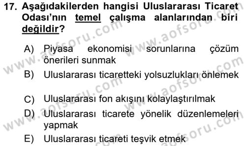 Dış Ticaret İşlemleri ve Belgeleri Dersi 2016 - 2017 Yılı (Final) Dönem Sonu Sınavı 17. Soru