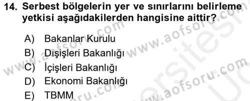 Dış Ticaret İşlemleri ve Belgeleri Dersi 2017 - 2018 Yılı 3 Ders Sınav Soruları 14. Soru