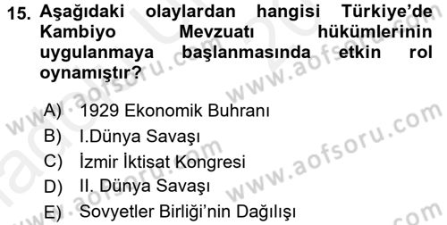 Dış Ticaret İşlemleri ve Belgeleri Dersi 2017 - 2018 Yılı 3 Ders Sınav Soruları 15. Soru