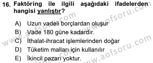 Dış Ticaret İşlemleri ve Belgeleri Dersi 2017 - 2018 Yılı 3 Ders Sınav Soruları 16. Soru