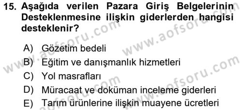 Dış Ticaret İşlemleri ve Belgeleri Dersi 2017 - 2018 Yılı (Final) Dönem Sonu Sınav Soruları 15. Soru