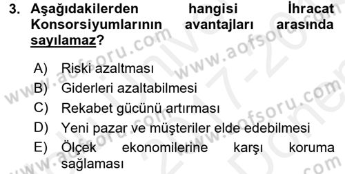 Dış Ticaret İşlemleri ve Belgeleri Dersi 2017 - 2018 Yılı (Final) Dönem Sonu Sınav Soruları 3. Soru