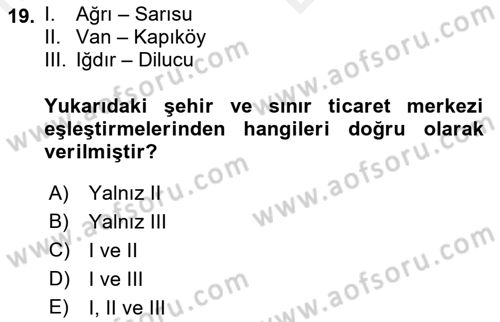 Dış Ticaret İşlemleri ve Belgeleri Dersi 2018 - 2019 Yılı (Vize) Ara Sınavı 19. Soru