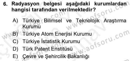 Dış Ticaret İşlemleri ve Belgeleri Dersi 2018 - 2019 Yılı (Vize) Ara Sınavı 6. Soru