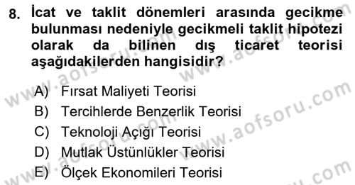 Dış Ticaret İşlemleri ve Belgeleri Dersi 2018 - 2019 Yılı (Vize) Ara Sınavı 8. Soru