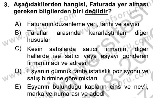 Dış Ticaret İşlemleri ve Belgeleri Dersi 2018 - 2019 Yılı Yaz Okulu Sınavı 3. Soru