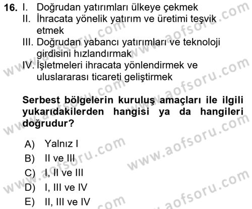 Dış Ticaret İşlemleri ve Belgeleri Dersi 2020 - 2021 Yılı Yaz Okulu Sınav Soruları 16. Soru