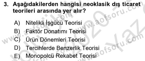 Dış Ticaret İşlemleri ve Belgeleri Dersi 2020 - 2021 Yılı Yaz Okulu Sınav Soruları 3. Soru