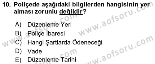 Dış Ticaret İşlemleri ve Belgeleri Dersi 2021 - 2022 Yılı (Vize) Ara Sınav Soruları 10. Soru