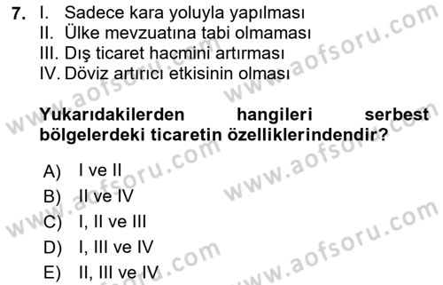 Dış Ticaret İşlemleri ve Belgeleri Dersi 2021 - 2022 Yılı (Vize) Ara Sınav Soruları 7. Soru