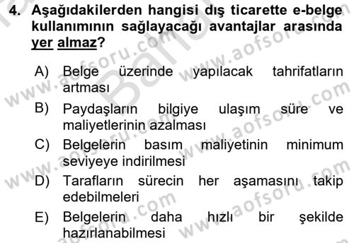 Dış Ticaret İşlemleri ve Belgeleri Dersi 2021 - 2022 Yılı (Final) Dönem Sonu Sınavı 4. Soru