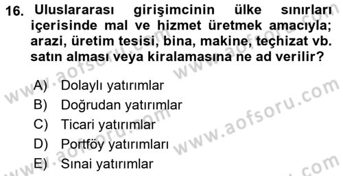 Dış Ticaret İşlemleri ve Belgeleri Dersi 2021 - 2022 Yılı Yaz Okulu Sınav Soruları 16. Soru