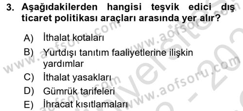 Dış Ticaret İşlemleri ve Belgeleri Dersi 2022 - 2023 Yılı Yaz Okulu Sınav Soruları 3. Soru