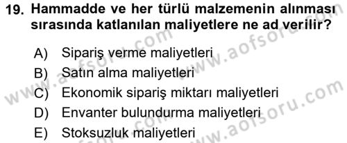 Depolama Ve Envanter Yönetimi Dersi 2017 - 2018 Yılı (Final) Dönem Sonu Sınav Soruları 19. Soru