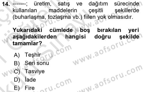 Depolama Ve Envanter Yönetimi Dersi 2020 - 2021 Yılı Yaz Okulu Sınav Soruları 14. Soru