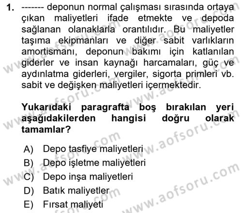 Depolama Ve Envanter Yönetimi Dersi 2022 - 2023 Yılı Yaz Okulu Sınavı 1. Soru