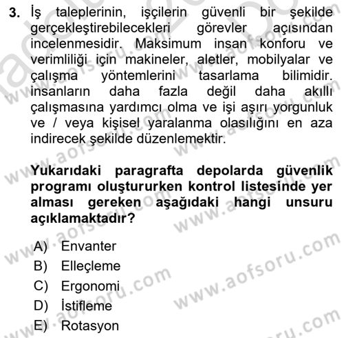 Depolama Ve Envanter Yönetimi Dersi 2024 - 2025 Yılı (Final) Dönem Sonu Sınav Soruları 3. Soru