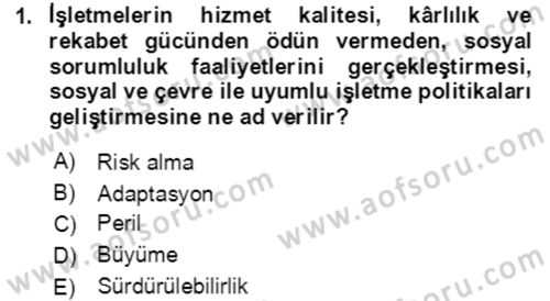 İşletme Finansmanı Dersi 2021 - 2022 Yılı (Vize) Ara Sınav Soruları 1. Soru