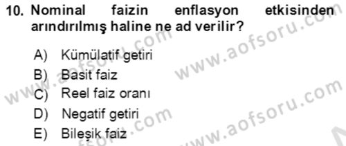 İşletme Finansmanı Dersi 2021 - 2022 Yılı (Vize) Ara Sınav Soruları 10. Soru
