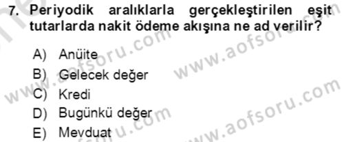 İşletme Finansmanı Dersi 2021 - 2022 Yılı (Vize) Ara Sınav Soruları 7. Soru