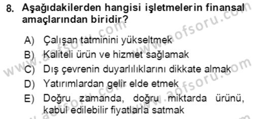 İşletme Finansmanı Dersi 2021 - 2022 Yılı (Vize) Ara Sınav Soruları 8. Soru