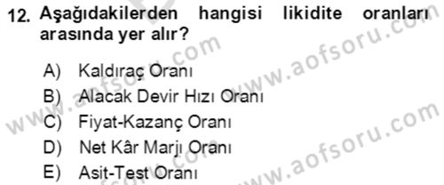 İşletme Finansmanı Dersi 2021 - 2022 Yılı (Final) Dönem Sonu Sınav Soruları 12. Soru