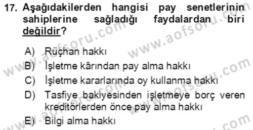 İşletme Finansmanı Dersi 2021 - 2022 Yılı (Final) Dönem Sonu Sınav Soruları 17. Soru
