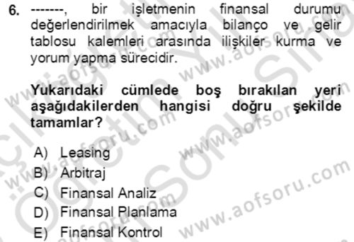 İşletme Finansmanı Dersi 2021 - 2022 Yılı (Final) Dönem Sonu Sınav Soruları 6. Soru