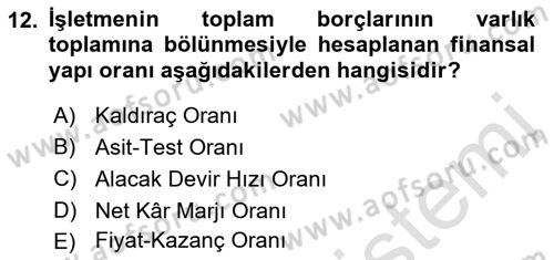 İşletme Finansmanı Dersi 2021 - 2022 Yılı Yaz Okulu Sınav Soruları 12. Soru