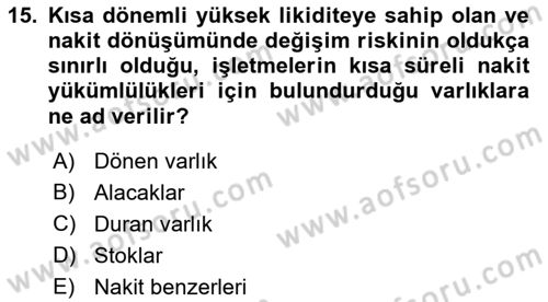 İşletme Finansmanı Dersi 2021 - 2022 Yılı Yaz Okulu Sınav Soruları 15. Soru