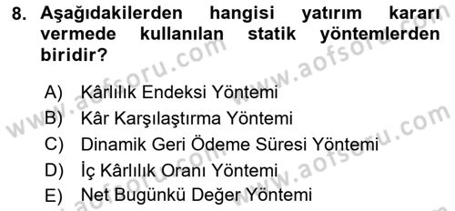İşletme Finansmanı Dersi 2021 - 2022 Yılı Yaz Okulu Sınav Soruları 8. Soru