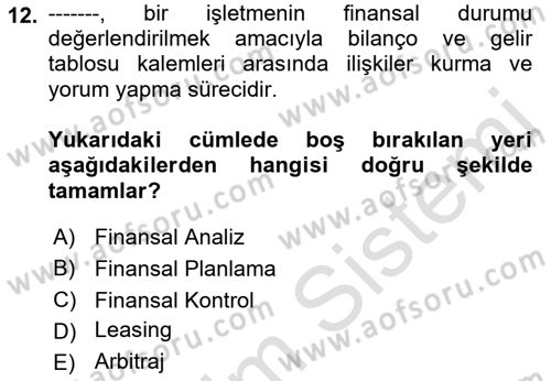 İşletme Finansmanı Dersi 2022 - 2023 Yılı Yaz Okulu Sınav Soruları 12. Soru