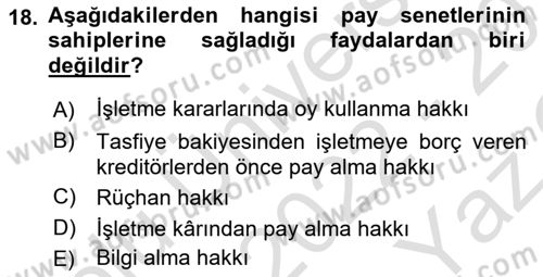 İşletme Finansmanı Dersi 2022 - 2023 Yılı Yaz Okulu Sınav Soruları 18. Soru