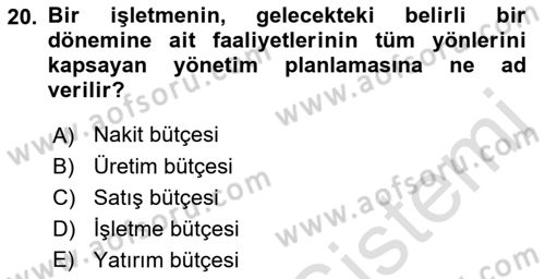 İşletme Finansmanı Dersi 2022 - 2023 Yılı Yaz Okulu Sınav Soruları 20. Soru