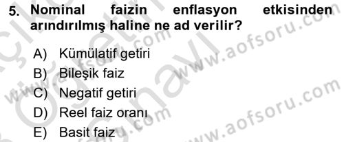 İşletme Finansmanı Dersi 2022 - 2023 Yılı Yaz Okulu Sınav Soruları 5. Soru