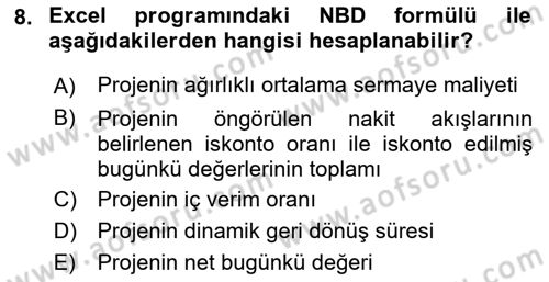 İşletme Finansmanı Dersi 2022 - 2023 Yılı Yaz Okulu Sınav Soruları 8. Soru