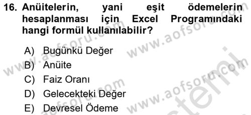 İşletme Finansmanı Dersi 2023 - 2024 Yılı (Vize) Ara Sınav Soruları 16. Soru