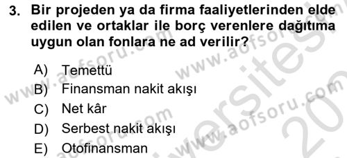 İşletme Finansmanı Dersi 2023 - 2024 Yılı (Vize) Ara Sınav Soruları 3. Soru