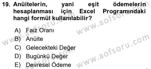 İşletme Finansmanı Dersi 2024 - 2025 Yılı (Vize) Ara Sınav Soruları 19. Soru