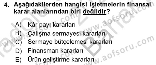 İşletme Finansmanı Dersi 2024 - 2025 Yılı (Vize) Ara Sınav Soruları 4. Soru