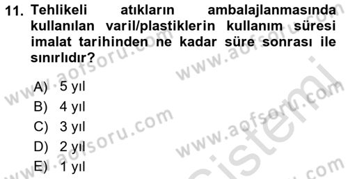 Tehlikeli Madde Lojistiği Ve İş Güvenliği Dersi 2018 - 2019 Yılı 3 Ders Sınav Soruları 11. Soru