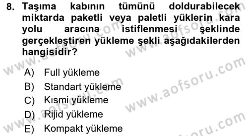 Tehlikeli Madde Lojistiği Ve İş Güvenliği Dersi 2018 - 2019 Yılı (Vize) Ara Sınavı 8. Soru