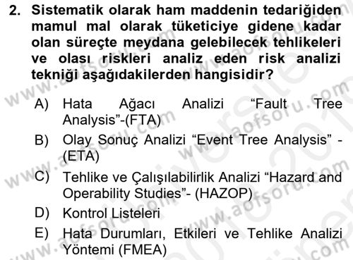 Tehlikeli Madde Lojistiği Ve İş Güvenliği Dersi 2018 - 2019 Yılı (Final) Dönem Sonu Sınav Soruları 2. Soru