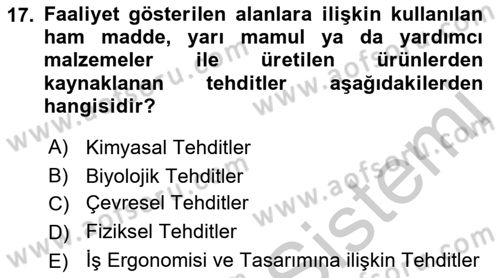 Tehlikeli Madde Lojistiği Ve İş Güvenliği Dersi 2018 - 2019 Yılı Yaz Okulu Sınavı 17. Soru