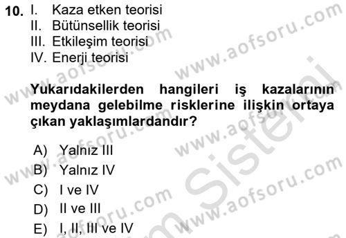 Tehlikeli Madde Lojistiği Ve İş Güvenliği Dersi 2019 - 2020 Yılı (Final) Dönem Sonu Sınav Soruları 10. Soru