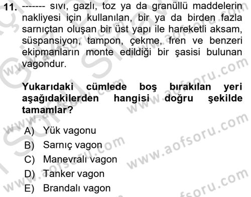 Tehlikeli Madde Lojistiği Ve İş Güvenliği Dersi 2019 - 2020 Yılı (Final) Dönem Sonu Sınav Soruları 11. Soru