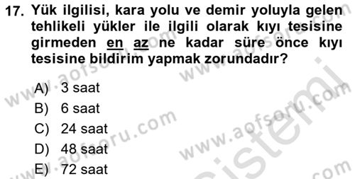 Tehlikeli Madde Lojistiği Ve İş Güvenliği Dersi 2019 - 2020 Yılı (Final) Dönem Sonu Sınav Soruları 17. Soru